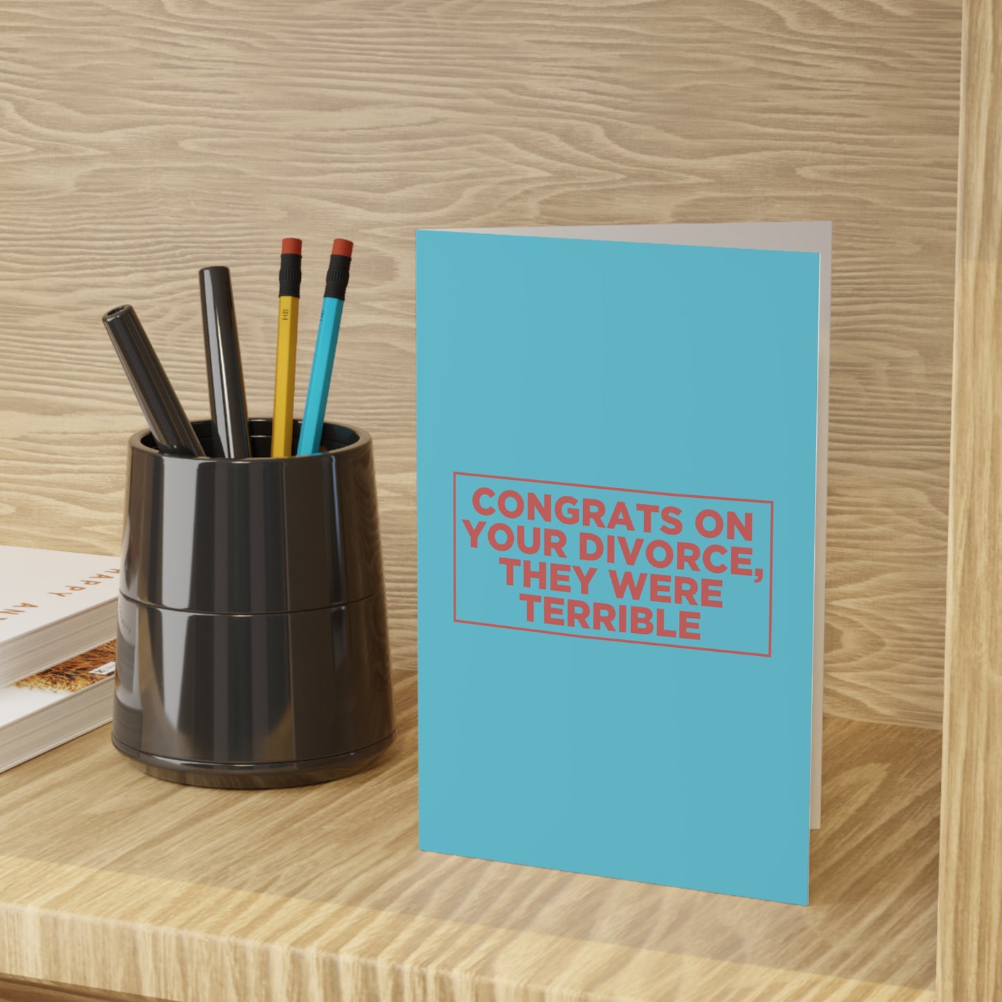 Congrats On Your Divorce Card