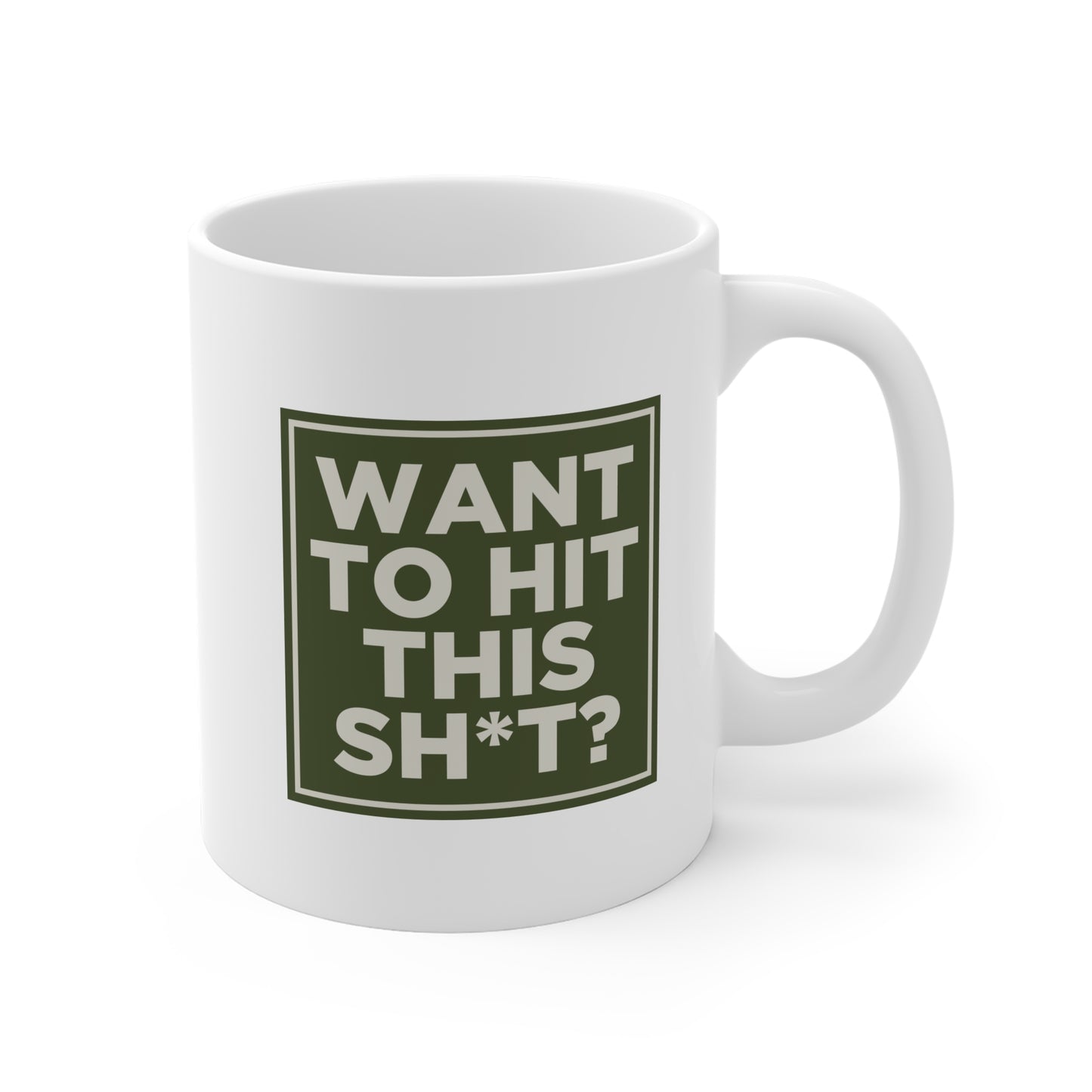 Want To Hit This Shit? Mug