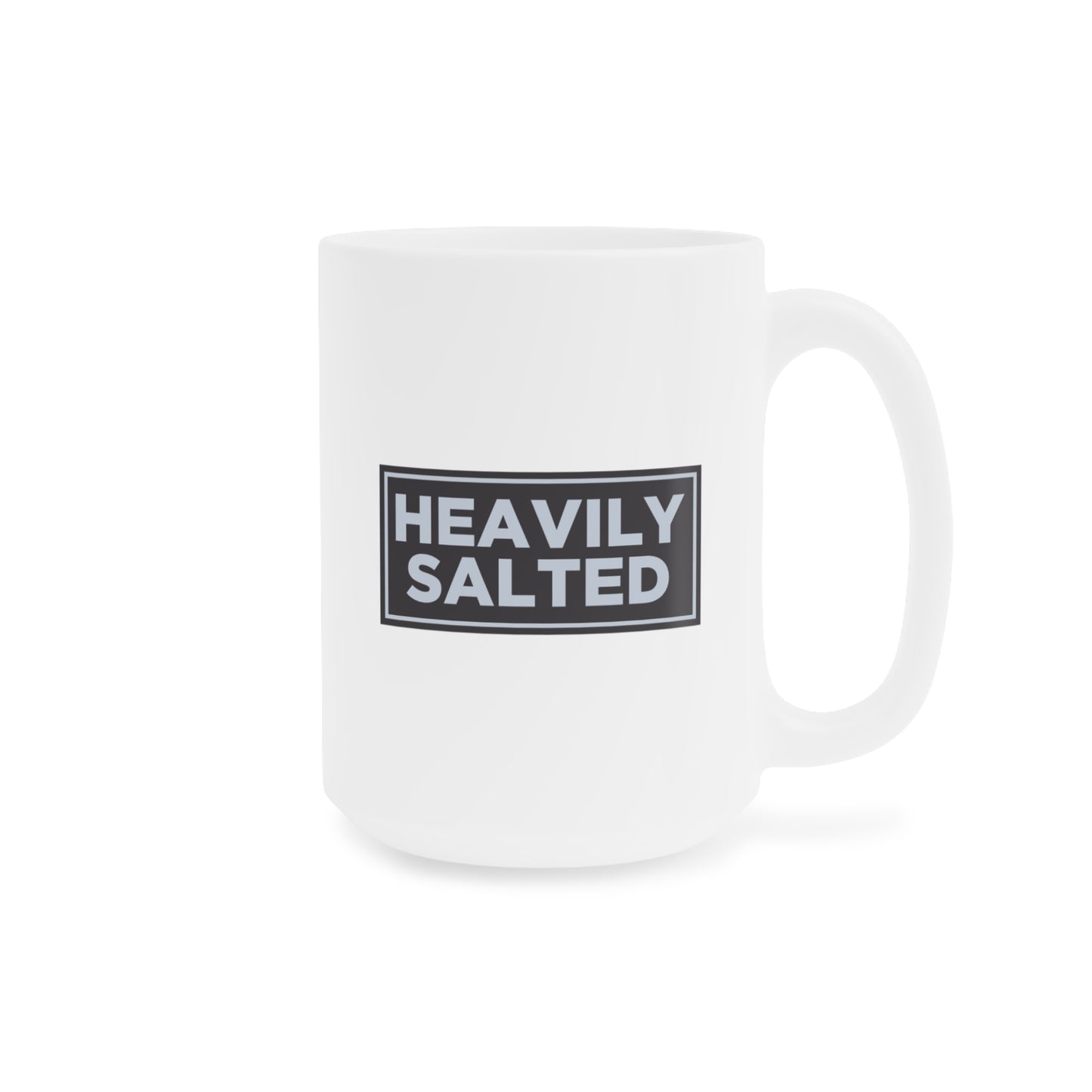 Heavily Salted Mug