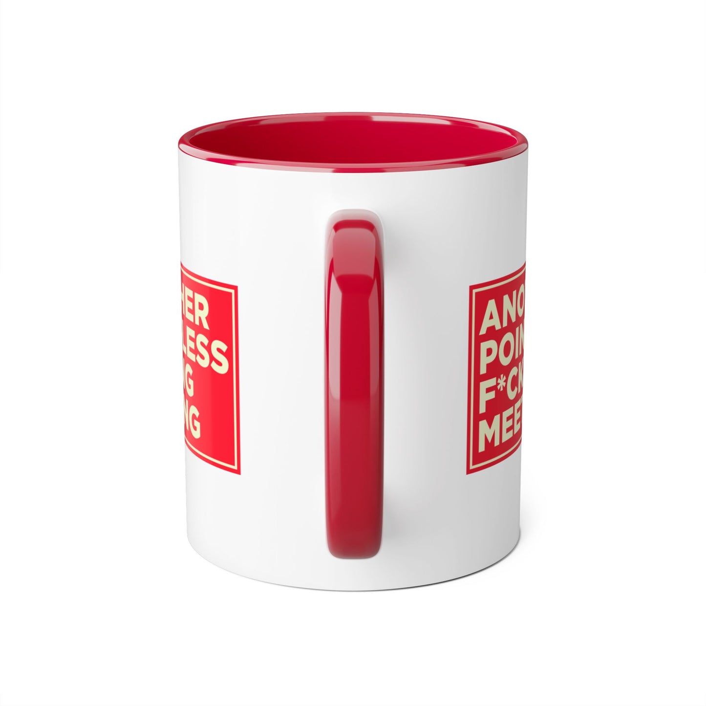 Another Pointless F*cking Meeting Mug Censored