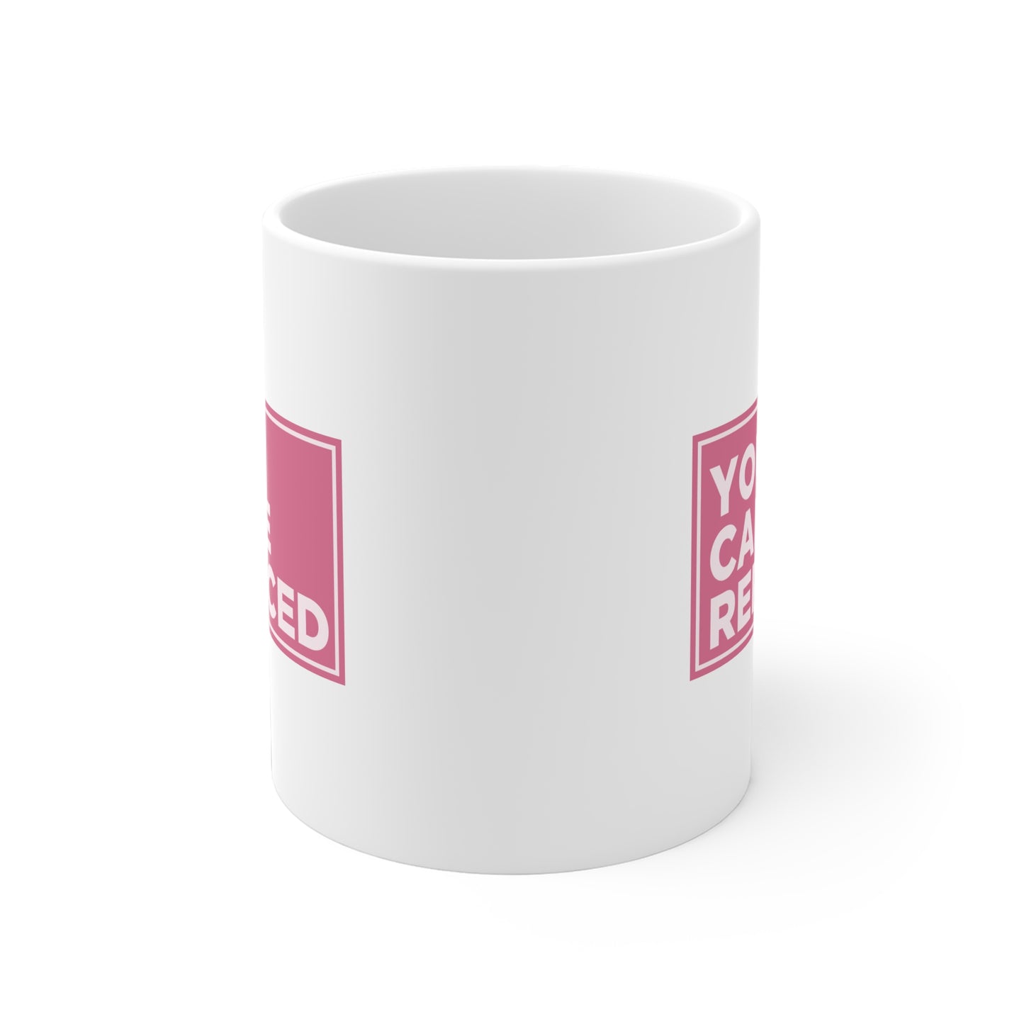 You Can Be Replaced Mug