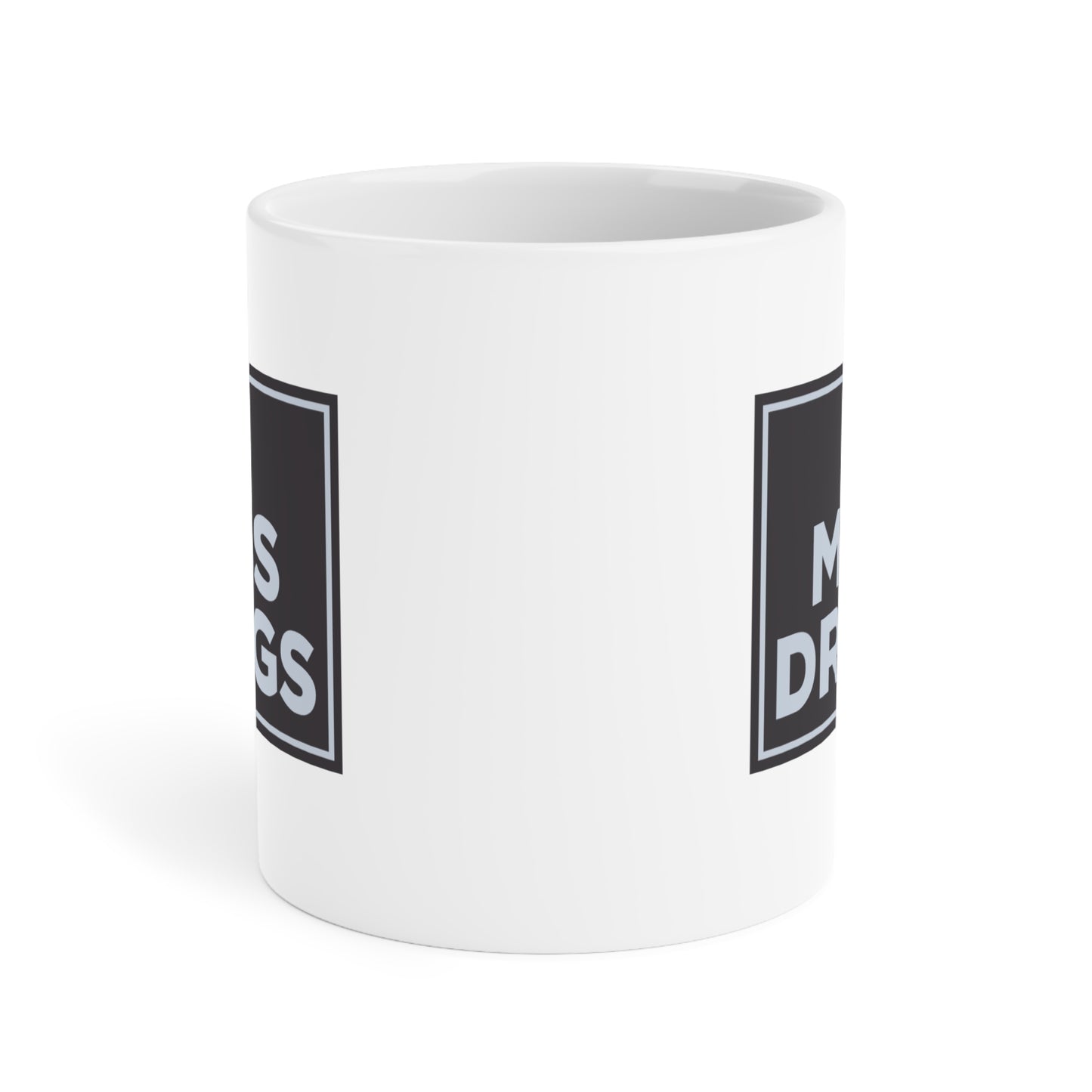 I Miss Drugs Mug