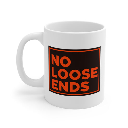 No Loose Ends Mug