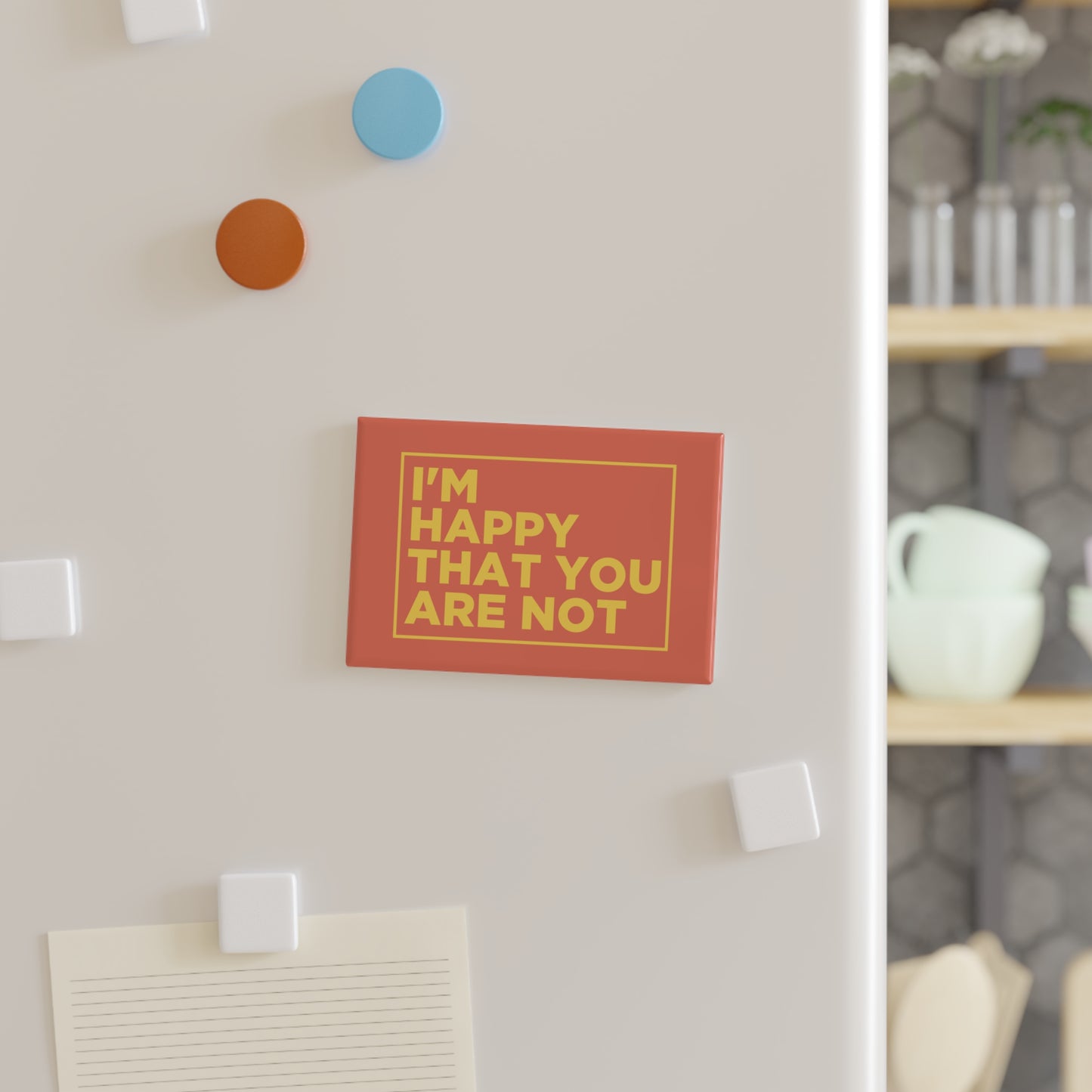 I'm Happy That You Are Not Magnet