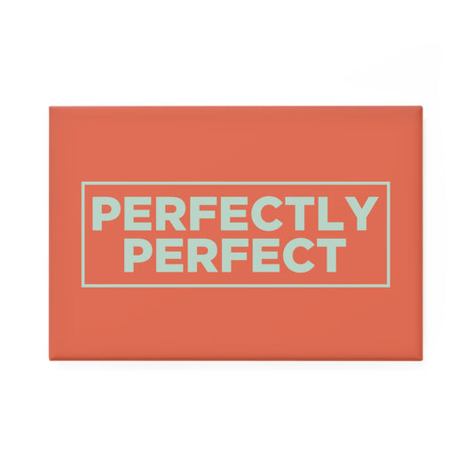 Perfectly Perfect Magnet