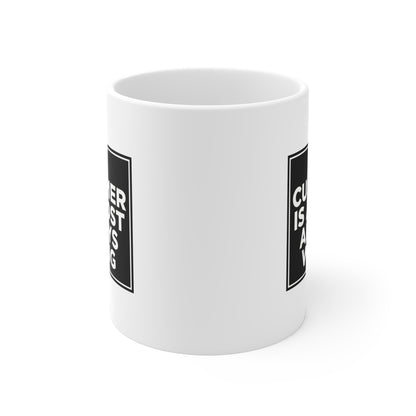The Customer is Almost Always Wrong Mug