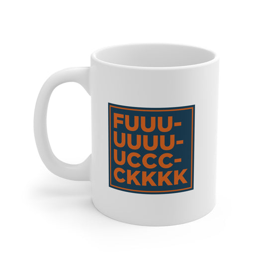 FUUU-UUUU-UCCC-CKKKK Mug