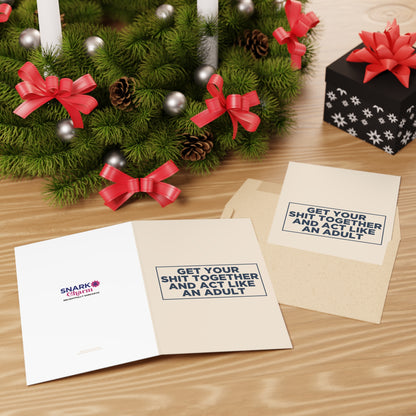 Get Your Shit Together and Act Like an Adult Card